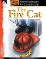 The Fire Cat: An Instructional Guide for Literature