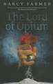 The Lord of Opium