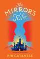 The Mirror's Tale: A Further Tales Adventure