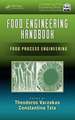 Food Engineering Handbook: Food Process Engineering