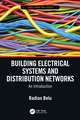 Building Electrical Systems and Distribution Networks: An Introduction