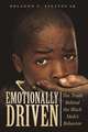 Emotionally Driven