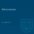 Rions encore
