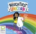 Bird, P: The Naughtiest Unicorn