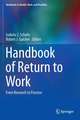 Handbook of Return to Work: From Research to Practice