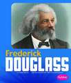 Frederick Douglass