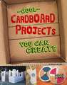 Cool Cardboard Projects You Can Create