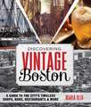 Discovering Vintage Boston