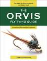 ORVIS FLY TYING GUIDE REVISED