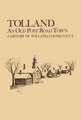 Tolland: An Old Post Road Town