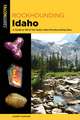 ROCKHOUNDING IDAHO 2ED