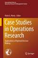Case Studies in Operations Research