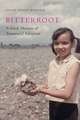 Bitterroot: A Salish Memoir of Transracial Adoption