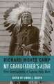 My Grandfather's Altar: Five Generations of Lakota Holy Men