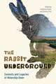 The Rabbit Underground