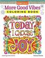 More Good Vibes Coloring Book