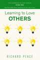 Learning to Love Others