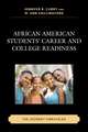 African American Students Career and College Readiness