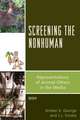 Screening the Nonhuman