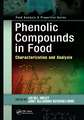 Phenolic Compounds in Food: Characterization and Analysis