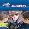 Los Acosadores (Bullies)