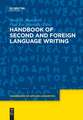 Handbook of Second and Foreign Language Writing