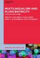 Multilingualism and Pluricentricity