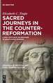 Sacred Journeys in the Counter-Reformation