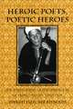 Heroic Poets, Poetic Heroes – The Ethnography of Performance in an Arabic Oral Epic Tradition