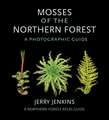 Mosses of the Northern Forest – A Photographic Guide