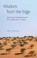 Wisdom from the Edge – Writing Ethnography in Turbulent Times