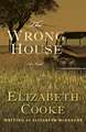 The Wrong House