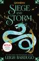 Shadow and Bone 2. Siege and Storm