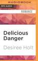 Delicious Danger