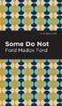 Some Do Not