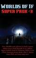 Worlds of If Super Pack #3