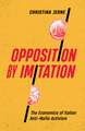 Opposition by Imitation: The Economics of Italian Anti-Mafia Activism