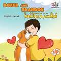 Boxer and Brandon (English Arabic Children's Book)