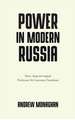 Power in Modern Russia