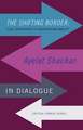 The shifting border