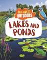 The Great Outdoors: Lakes and Ponds