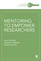 Mentoring to Empower Researchers