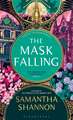 The Mask Falling: Author’s Preferred Text