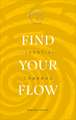 Find Your Flow: Essential Chakras (Now Age Series)