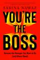 You're the Boss