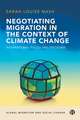 Negotiating Migration in the Context of Climate Change