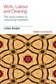 Work, Labour, and Cleaning: The Social Contexts of Outsourcing Housework