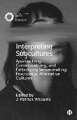 Interpreting Subcultures – Approaching, Contextualizing, and Embodying Sense–Making Practices in Alternative Cultures