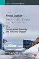 Arctic Justice – Environment, Society and Governance