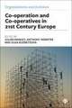 Co–operation and Co–operatives in 21st–Century Europe